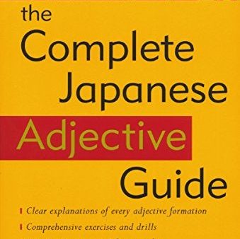 The Complete Japanese Adjective Guide Supply