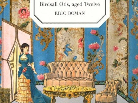 The Paper Doll s House Of Miss Sarah Elizabeth Birdsall Otis, Aged Twelve Cheap