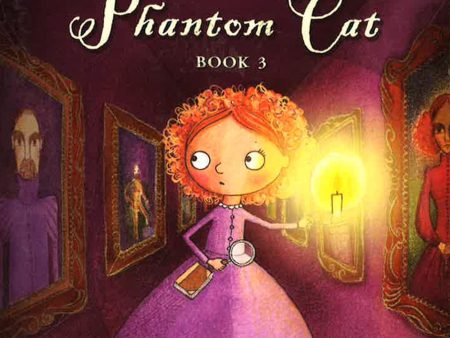 The Case Of The Phantom Cat, Volume 3: The Mysteries Of Maisie Hitchins, Book 3 on Sale