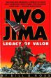 Iwo Jima: Legacy of Valor Sale