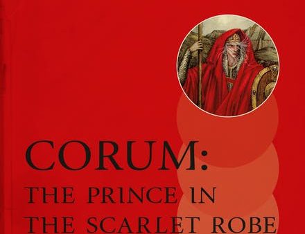 Corum: The Prince In The Scarlet Robe For Cheap