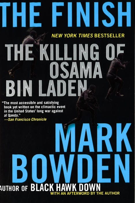 The Finish: The Killing Of Osama Bin Laden For Cheap