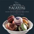 Les Petits Macarons: Colorful French Confections To Make At Home Discount