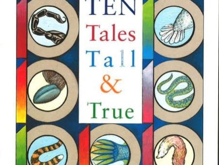 Ten Tales Tall And True Hot on Sale