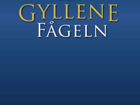 Den Gyllene Fågeln Discount