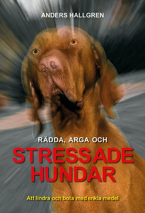 Rädda, arga och Stressade hundar Sale