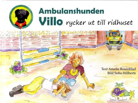 Ambulanshunden Villo rycker ut till ridhuset Fashion