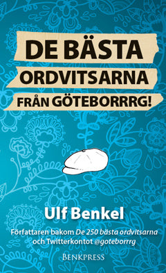 De bästa ordvitsarna från Göteborrrg! Online