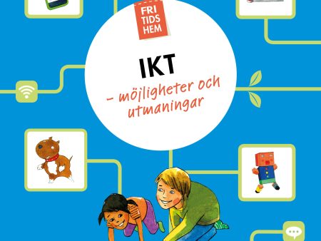 Fritidshem IKT - möjligheter och utmaningar Cheap