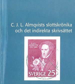 C. J. L. Almqvists slottskrönika och det indirekta skrivsättet Discount