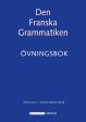 Den Franska Grammatiken Övningsbok on Sale