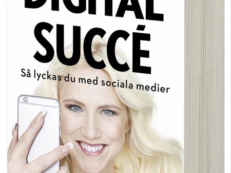 Digital succé : så lyckas du med sociala medier Hot on Sale