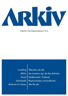 Arkiv. Tidskrift för samhällsanalys nr 4 Hot on Sale