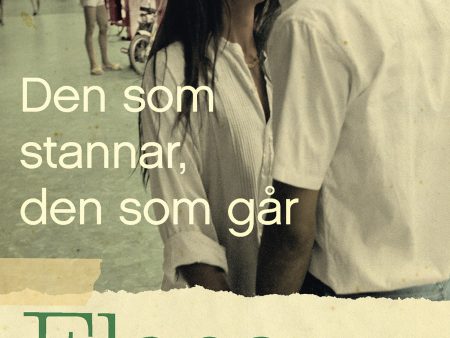 Den som stannar, den som går. Bok 3, Åren mitt i livet on Sale