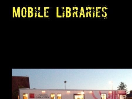 Mobile Libraries : Coffee Table Book For Sale