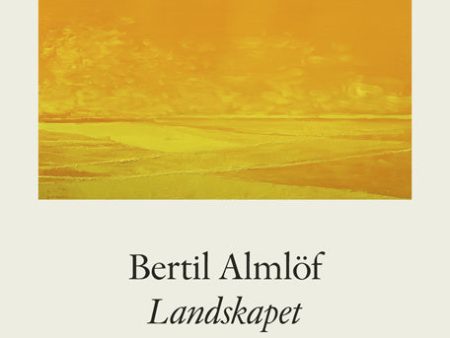 Bertil Almlöf Landskapet For Discount