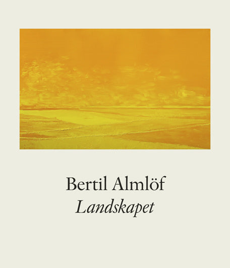 Bertil Almlöf Landskapet For Discount