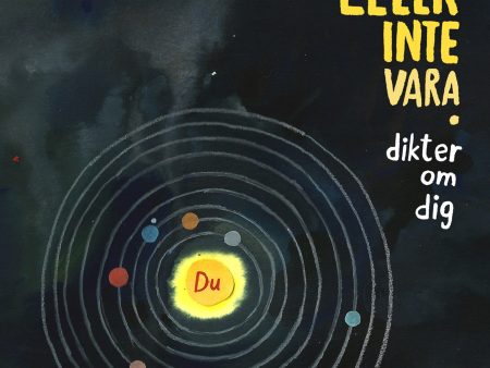 Att vara eller inte vara : dikter om dig Sale