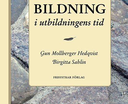 Bildning i utbildningens tid Cheap