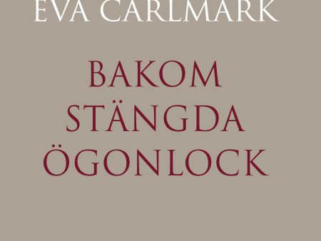 Bakom stängda ögonlock Online Sale