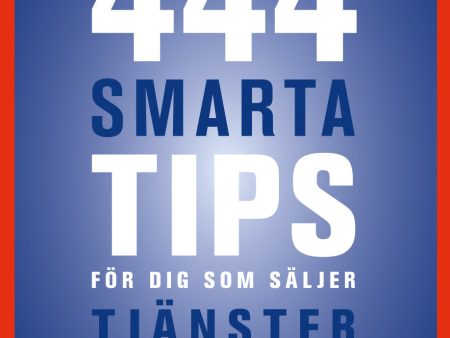 444 smarta tips för dig som säljer tjänster Fashion