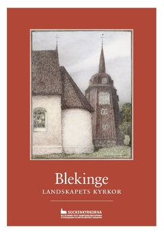 Blekinge : landskapets kyrkor Fashion