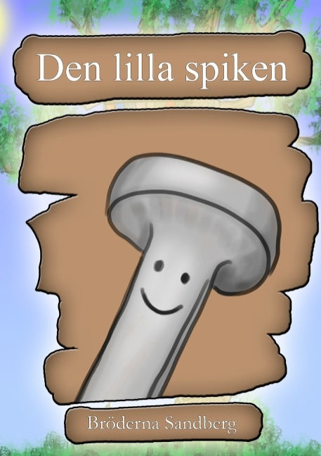 Den lilla spiken For Sale