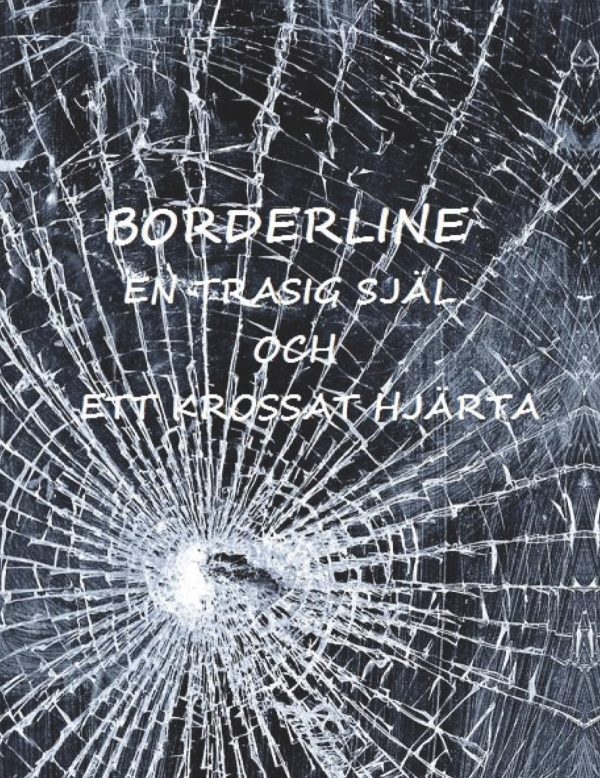 Borderline : en trasig själ Cheap