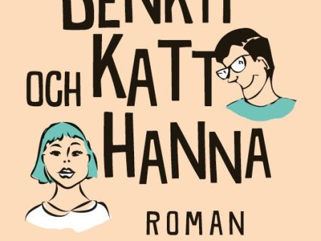 Benkti och Katt-Hanna For Discount