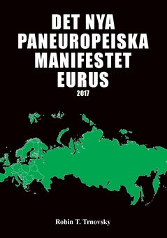 Det nya paneuropeiska manifestet Eurus (2017) Online Hot Sale