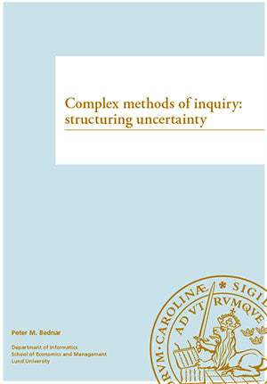 Complex methods of inquiry: structuring uncertainty Discount