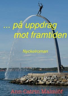 ... på uppdrag mot framtiden Online now