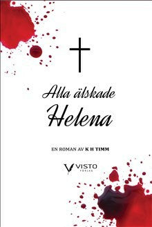 Alla älskade Helena Supply