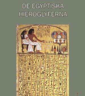 De egyptiska hieroglyferna Hot on Sale