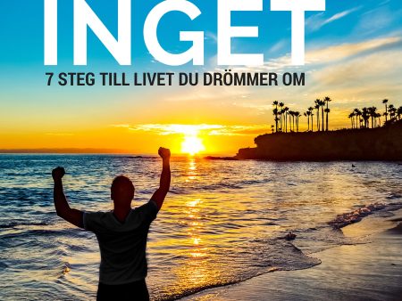 Ångra inget : 7 steg till livet du drömmer om Cheap